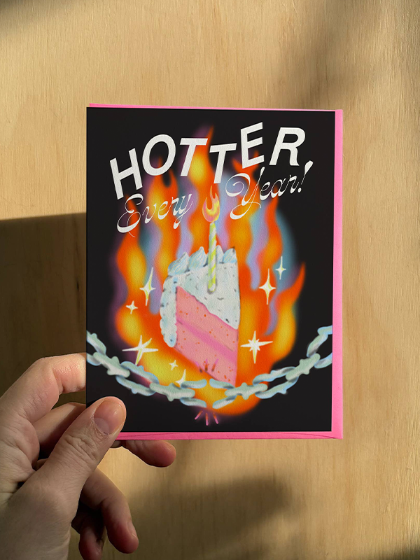 Hotter Every Year Card