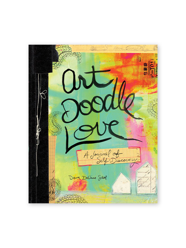Art Doodle Love: A Journal of Self-Discovery