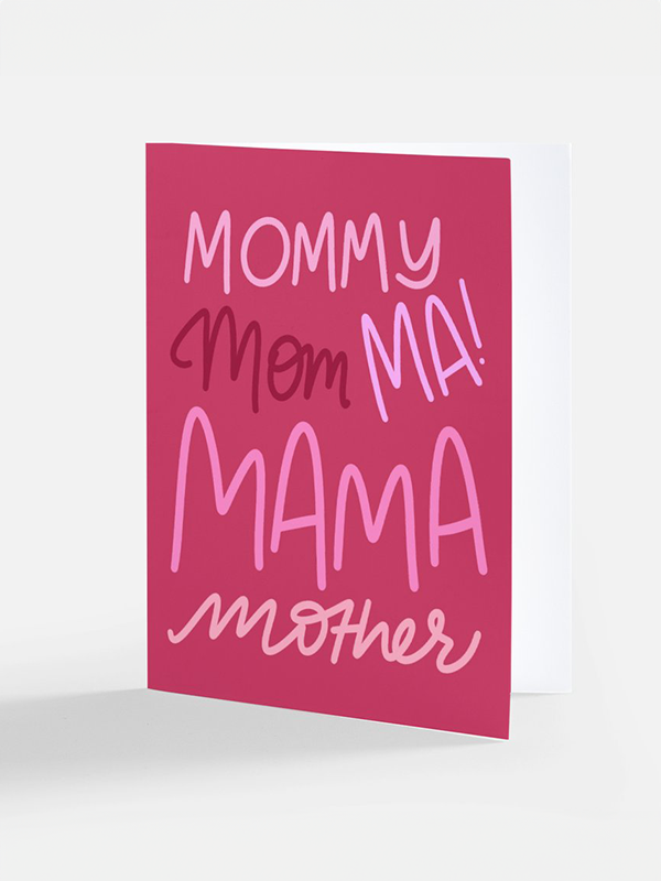 Mommy Mama Mother Card