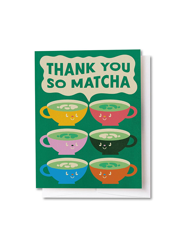Thank You So Matcha Tea Card