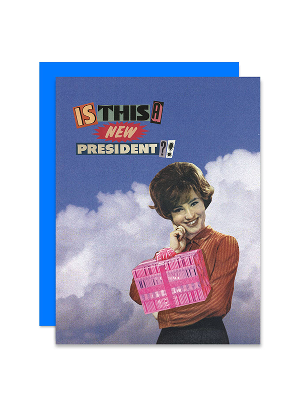 Is This a New President Card