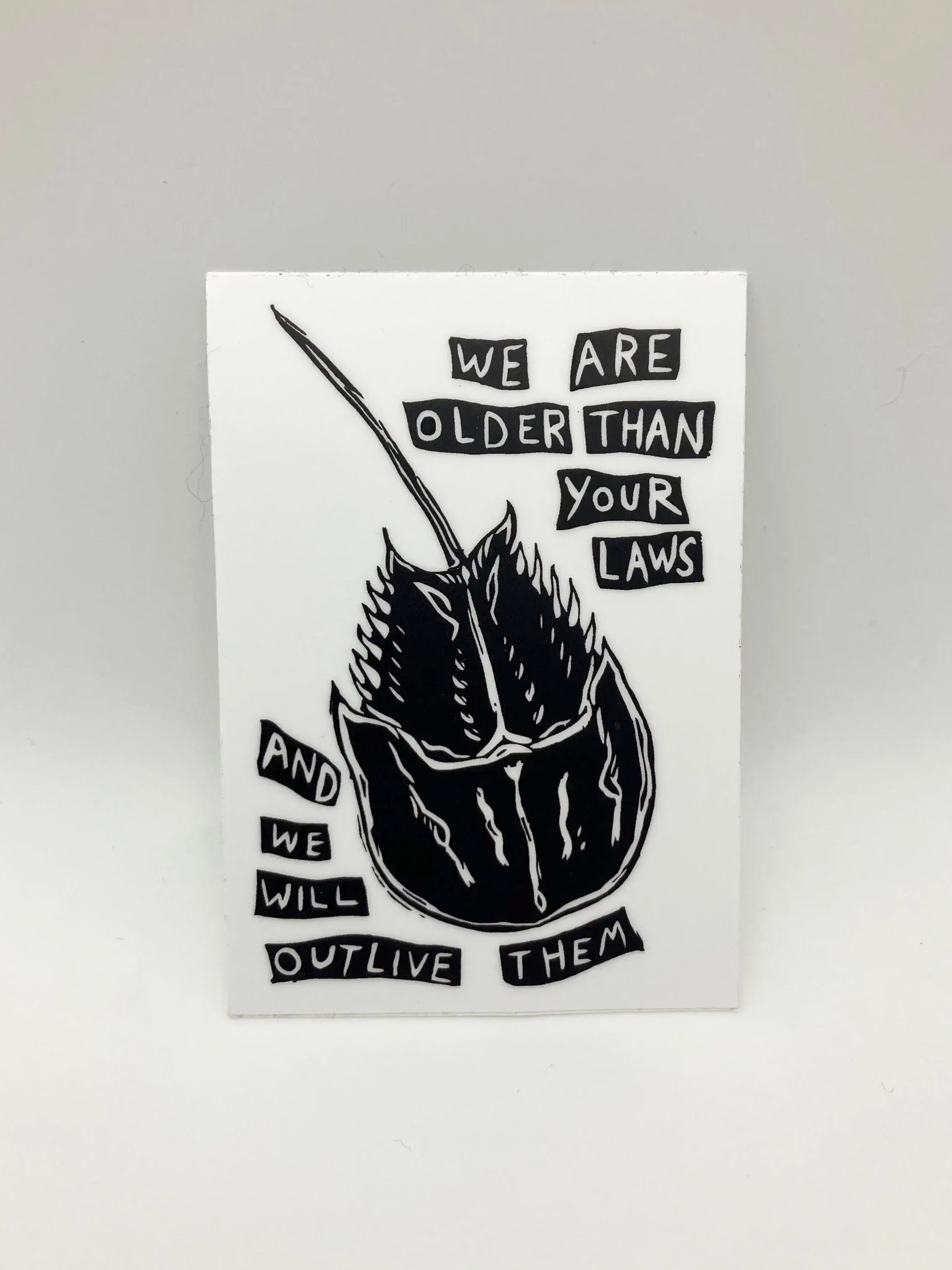 Older Than Your Laws Horseshoe Crab Sticker