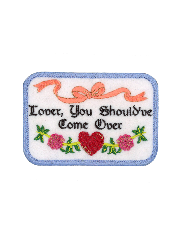 Lover You Should've Come Over Patch