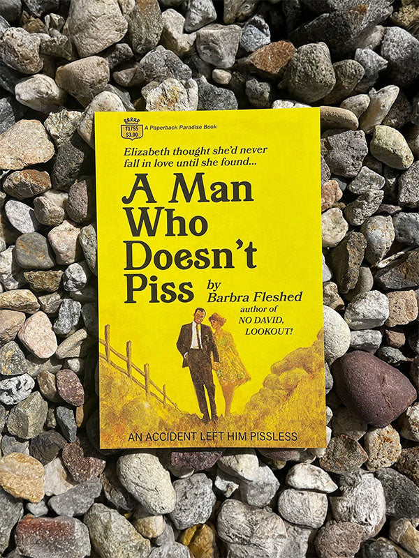 Postcard: A Man Who Doesn't Piss