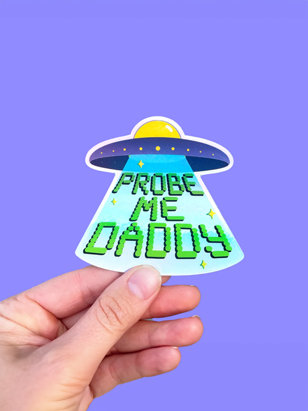 Probe Me Holographic Sticker