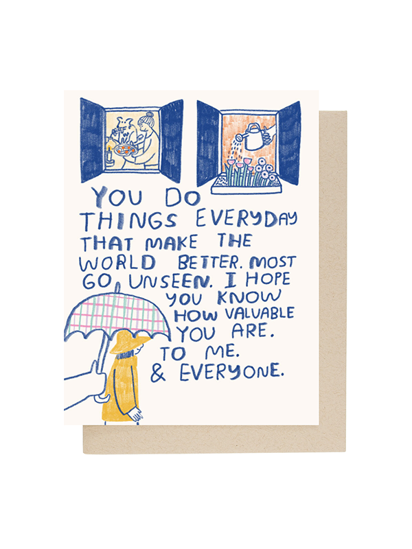 You Make the World Better Card