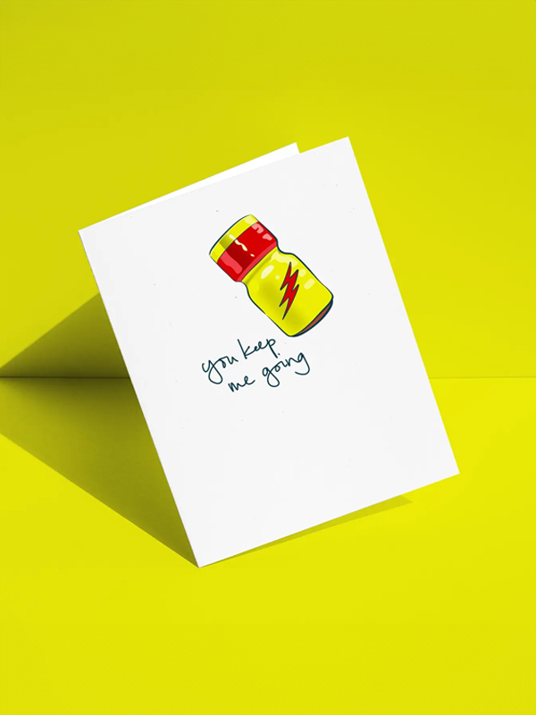 You Keep Me Going Rush Card