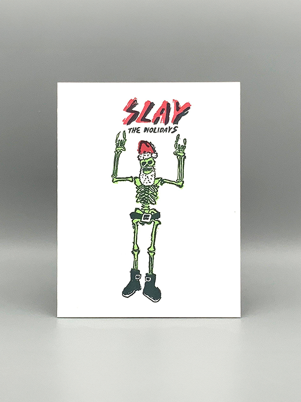 Slay The Holidays Card