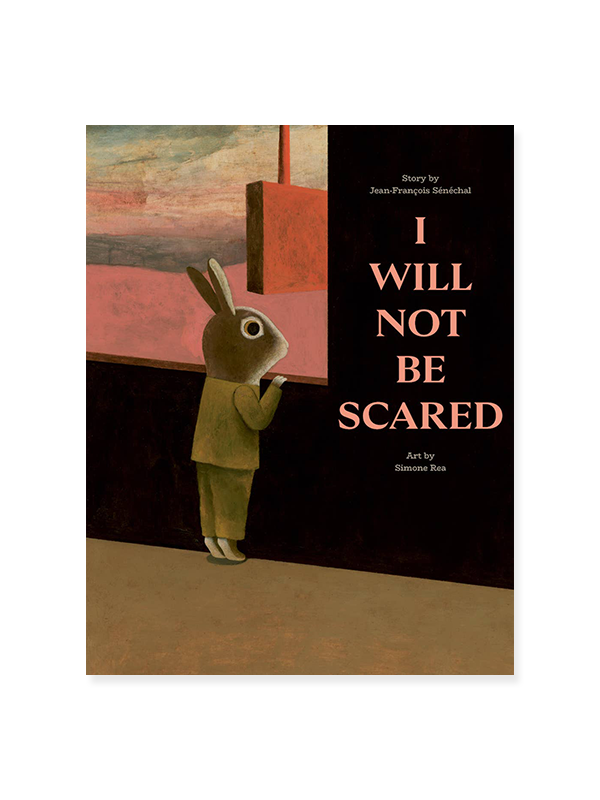 I Will Not Be Scared