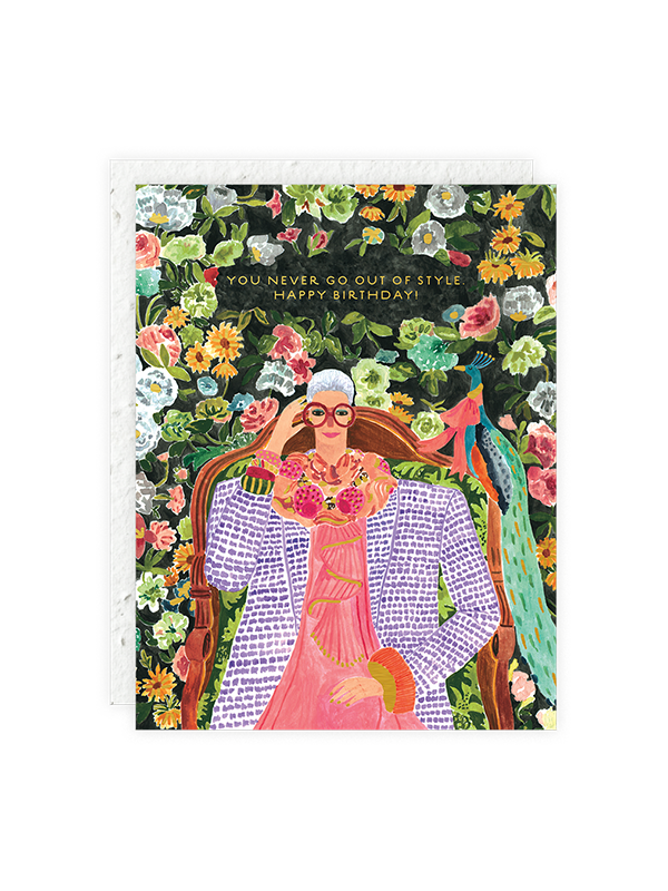 You Never Go Out Of Style Birthday Card