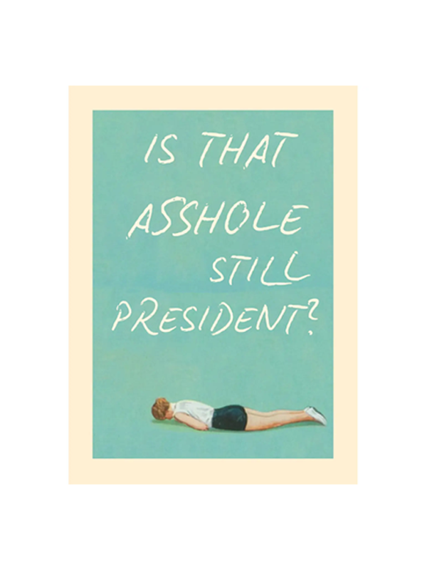 Still President Card