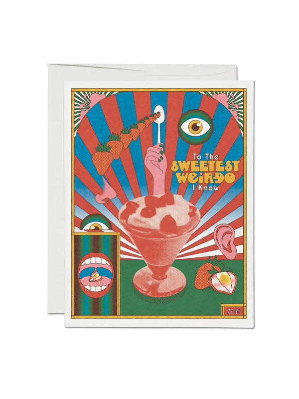 Sweetest Weirdo Card