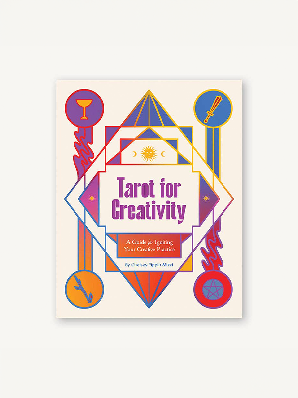 Tarot for Creativity: A Guide for Igniting Your Creative Practice