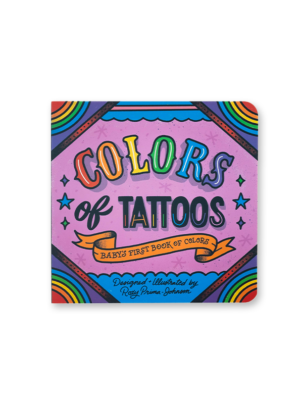 Colors of Tattoos: Baby's First Book of Colors