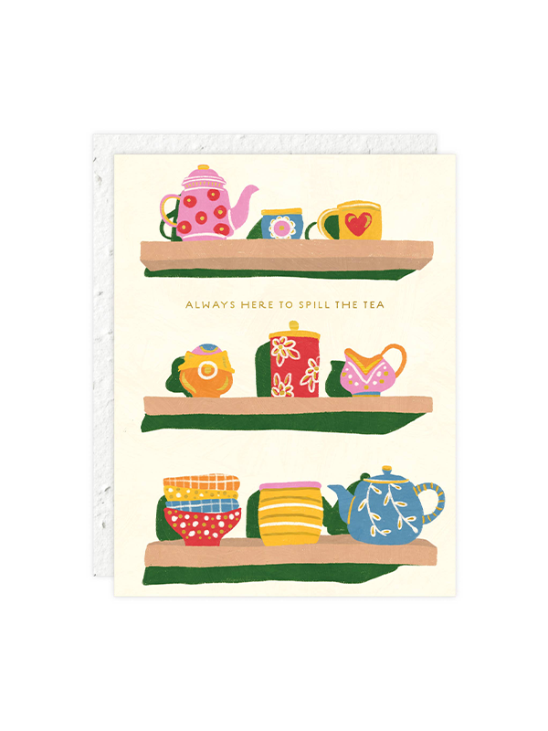 Spill the Tea Card