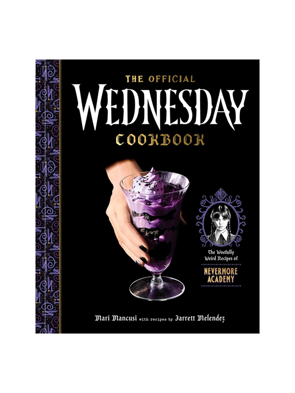 The Official Wednesday Cookbook