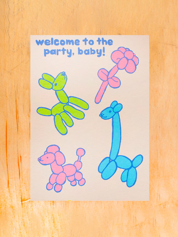Welcome To The Party Baby Card