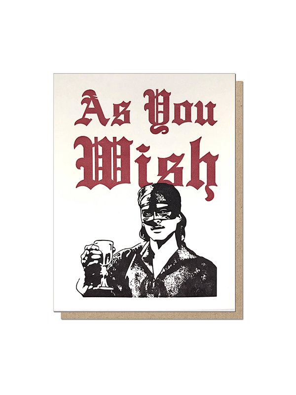 As You Wish Princess Bride Card