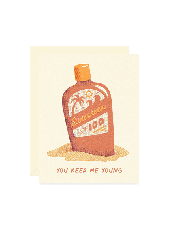 You Keep Me Young Sunscreen Card