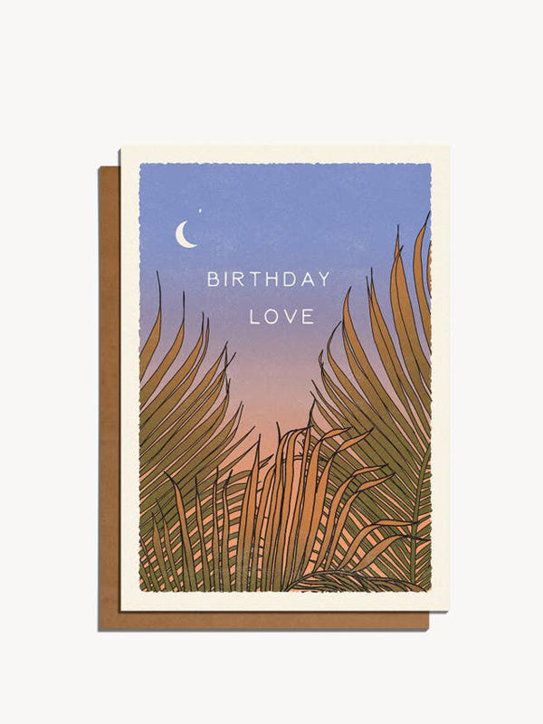 Birthday Love Card (Fronds/Moon)