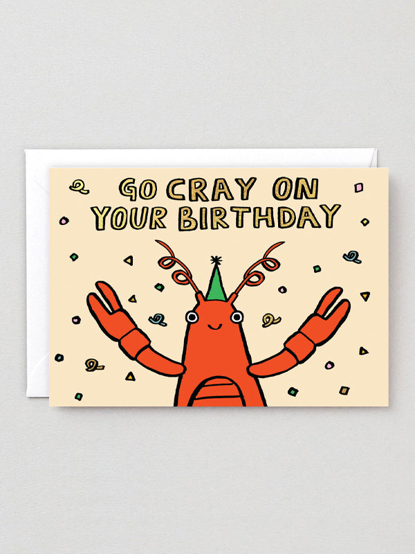 Go Cray On Your Birthday Card