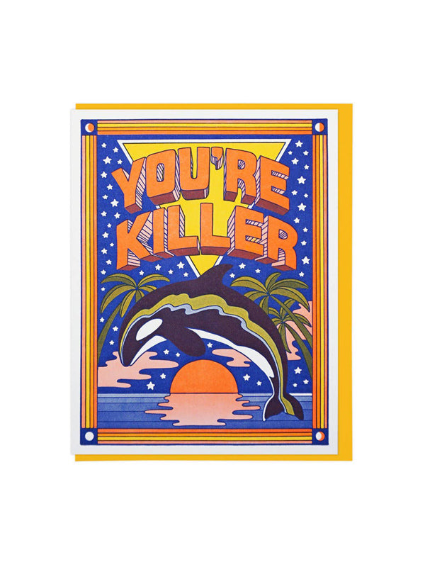You're Killer Card