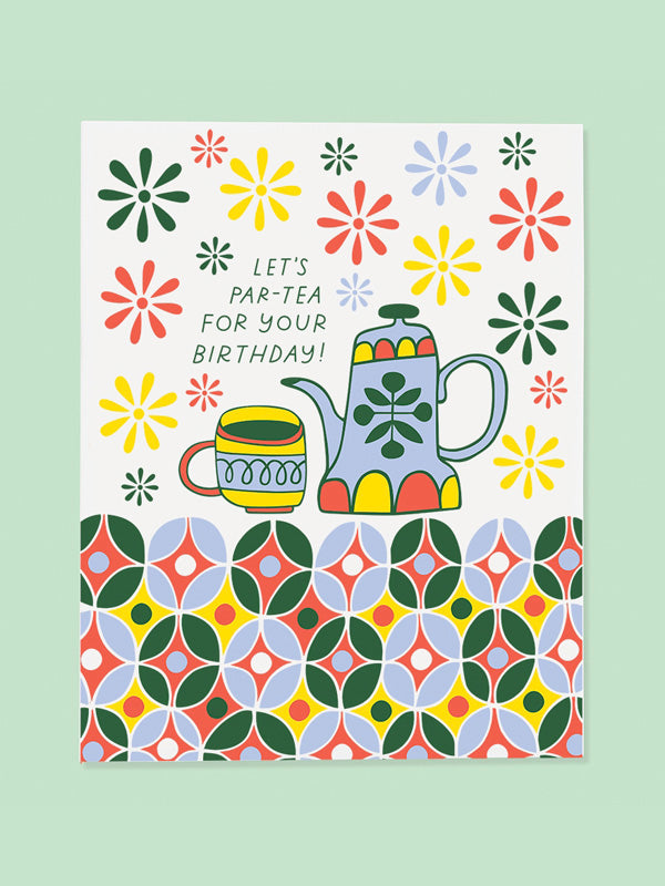 Par-Tea Birthday Card