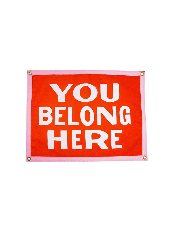 You Belong Here Camp Flag – Edge of Urge